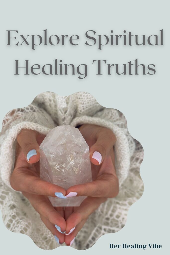 spiritual healing truths