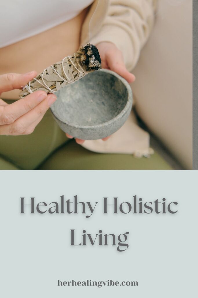 healthy holistic living