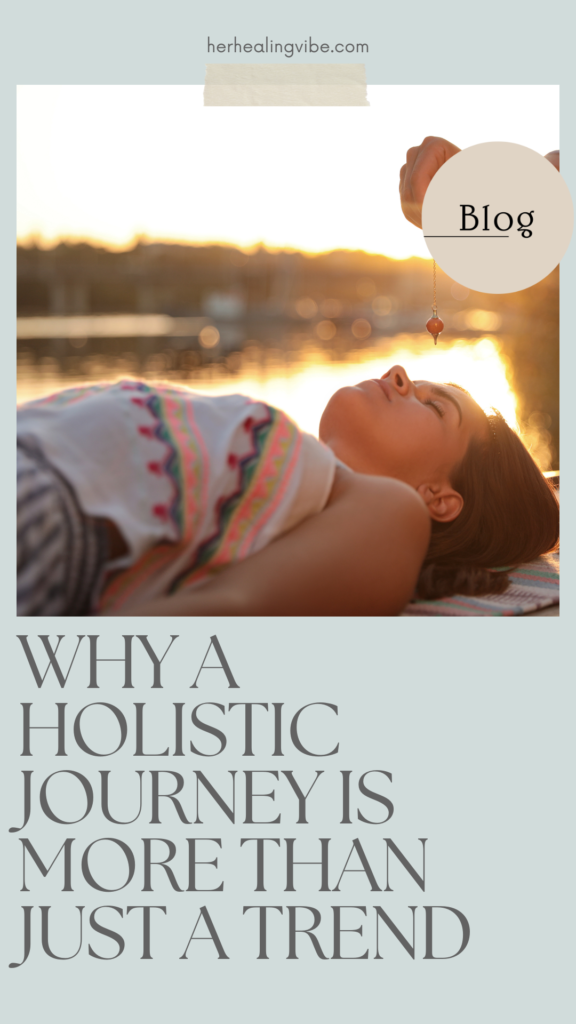 holistic journey more than a trend