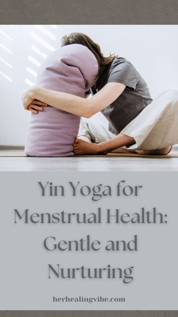 yin yoga menstruation