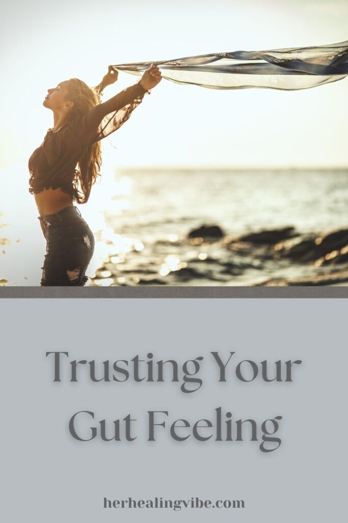 trusting your gut feeling