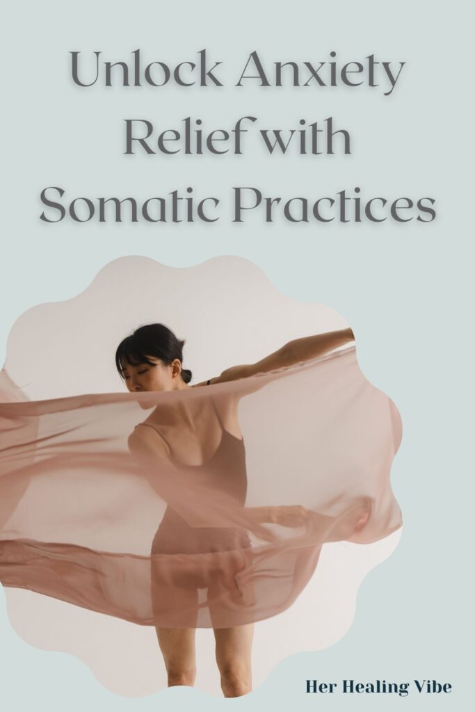 somatic practicres for anxiety