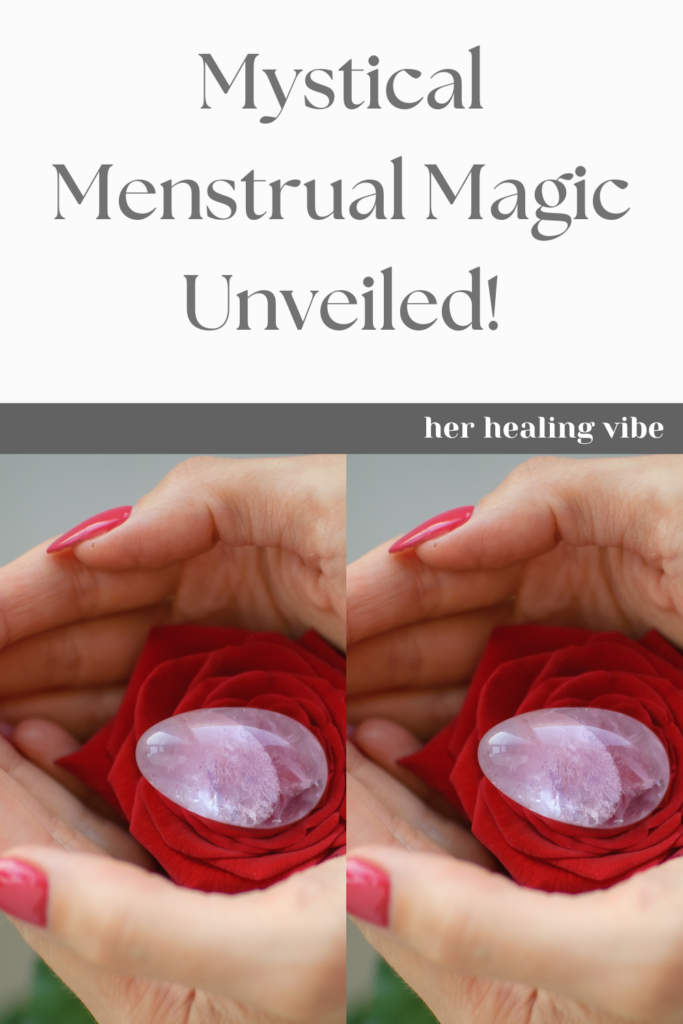mystical menstrual magic