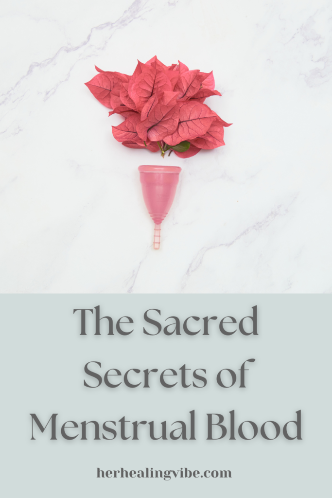 sacred secrets menstrual blood