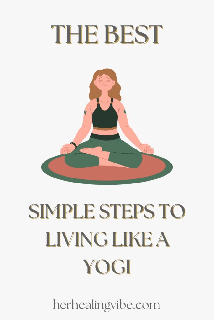 living like a yogi